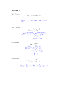 Question 1: (1). Compute − 5)(x − 3) lim