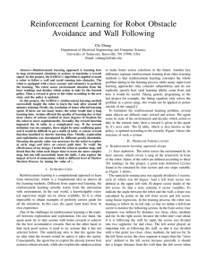 Reinforcement Learning for Robot Obstacle Avoidance and Wall Following Chi Zhang