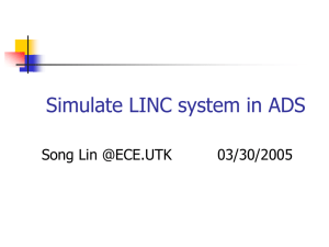 Simulate LINC system in ADS