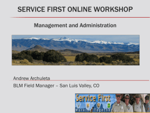 SERVICE FIRST ONLINE WORKSHOP  Management and Administration Andrew Archuleta