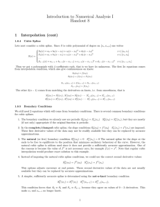 Introduction to Numerical Analysis I Handout 8 1 Interpolation (cont)