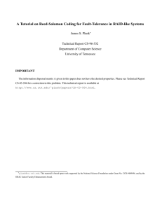 A Tutorial on Reed-Solomon Coding for Fault-Tolerance in RAID-like Systems