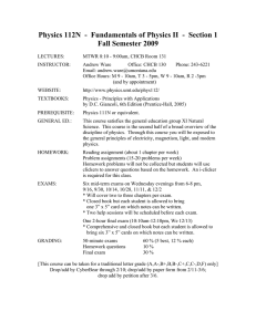 Physics 112N  -  Fundamentals of Physics II  -... Fall Semester 2009