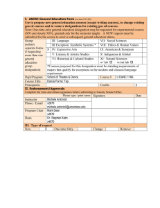 Use to propose new general education courses (except writing courses),... gen ed courses and to remove designations for existing gen...