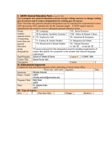 Use to propose new general education courses (except writing courses),... gen ed courses and to remove designations for existing gen...