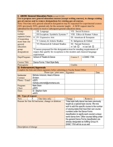 Use to propose new general education courses (except writing courses),... gen ed courses and to remove designations for existing gen...