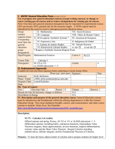 Use to propose new general education courses (except writing courses),... renew existing gen ed courses and to remove designations for...