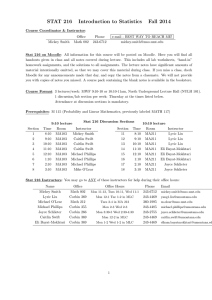 STAT 216 Introduction to Statistics Fall 2014