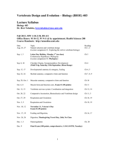 Vertebrate Design and Evolution – Biology (BIOE) 403  Lecture Syllabus