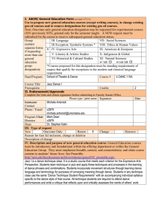 Use to propose new general education courses (except writing courses),... gen ed courses and to remove designations for existing gen...