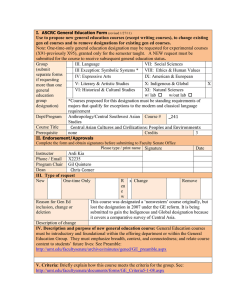 Use to propose new general education courses (except writing courses),... gen ed courses and to remove designations for existing gen...