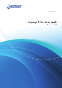 Language A: literature guide First examinations 2015 Diploma Programme