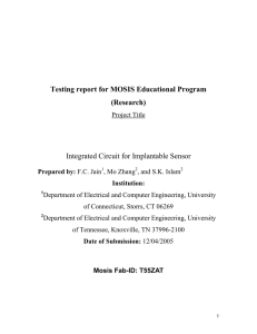 Testing report for MOSIS Educational Program (Research) Integrated Circuit for Implantable Sensor