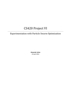 CS420 Project VI Experimentation with Particle Swarm Optimization