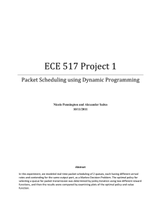 ECE 517 Project 1 Packet Scheduling using Dynamic Programming