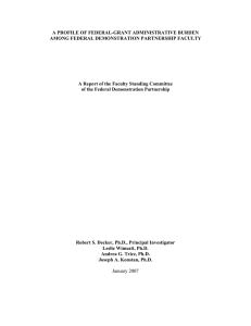 A PROFILE OF FEDERAL-GRANT ADMINISTRATIVE BURDEN AMONG FEDERAL DEMONSTRATION PARTNERSHIP FACULTY