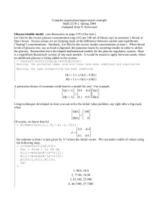 Complex eigenvalues/eigenvectors example Math 2270-2  Spring 2004 (Adapted from N. Korevaar)