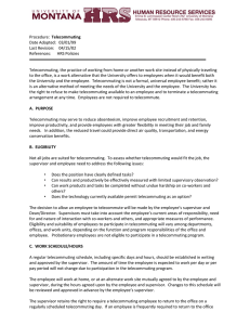 Telecommuting Date Adopted:  03/01/99 Last Revision:  04/15/02