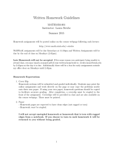 Written Homework Guidelines MATH1050.001 Instructor: Laura Strube Summer 2015
