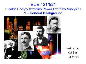 ECE 421/521  1 – General Background Instructor: