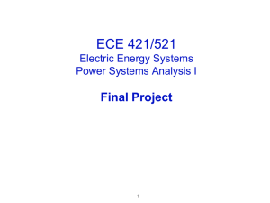 ECE 421/521 Final Project Electric Energy Systems