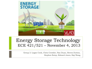 Energy Storage Technology ECE 421/521 – November 4, 2013