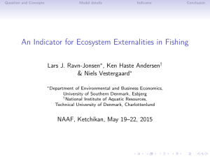 An Indicator for Ecosystem Externalities in Fishing Lars J. Ravn-Jonsen