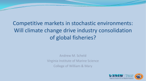 Competitive markets in stochastic environments: Will climate change drive industry consolidation
