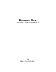 Gentleman Hero: The Life of Oliver Kermit Hobbs, Sr. by