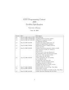 ICFP Programming Contest 2009 Problem Specification University of Kansas