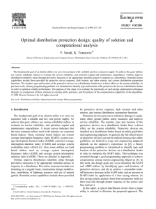 Optimal distribution protection design: quality of solution and computational analysis