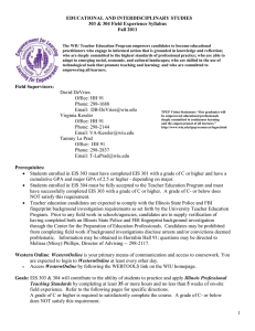 EDUCATIONAL AND INTERDISCIPLINARY STUDIES 303 &amp; 304 Field Experience Syllabus Fall 2011