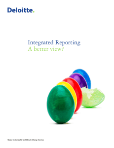 Integrated Reporting A better view? Global Sustainability and Climate Change Services