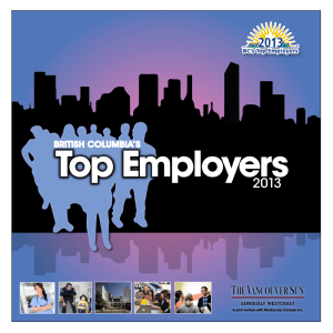 Top Employers 2013 BRITISH COLUMBIA’S A joint venture with Mediacorp Canada Inc.