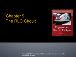 Chapter 9 The RLC Circuit 1