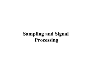 Sampling and Signal Processing