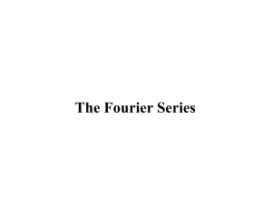 The Fourier Series