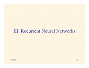 III. Recurrent Neural Networks 9/16/08 1