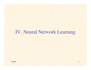 IV. Neural Network Learning 9/30/08 1