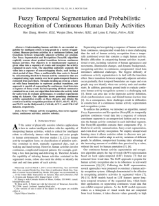 Fuzzy Temporal Segmentation and Probabilistic Recognition of Continuous Human Daily Activities