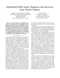 Distributed Multi-Agent Diagnosis and Recovery from Sensor Failures Lynne E. Parker