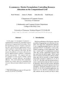 G-commerce: Market Formulations Controlling Resource Allocation on the Computational Grid