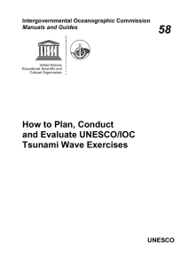 58 How to Plan, Conduct and Evaluate UNESCO/IOC Tsunami Wave Exercises