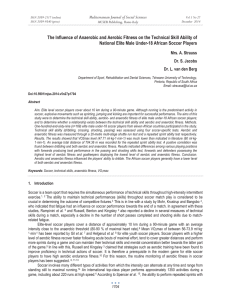 The Influence of Anaerobic and Aerobic Fitness on the Technical... National Elite Male Under-18 African Soccer Players