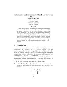 Refinements and Extensions of the Euler Partition Theorem (lecture notes) Ivica Martinjak