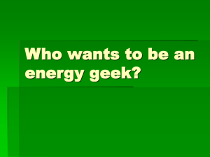 Who wants to be an energy geek?