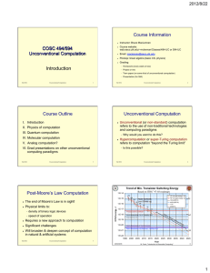 Course Information COSC 494/594 Unconventional Computation 2012/8/22