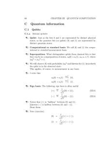C Quantum information C.1 Qubits