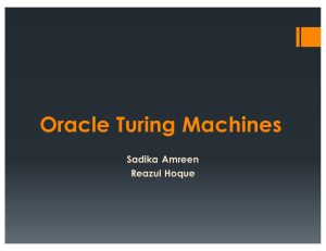 Oracle Turing Machines Sadika Amreen Reazul Hoque