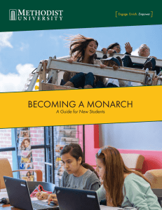 BECOMING A MONARCH A Guide for New Students 1